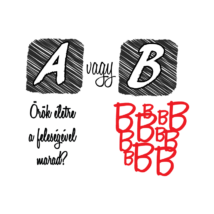 A vagy B