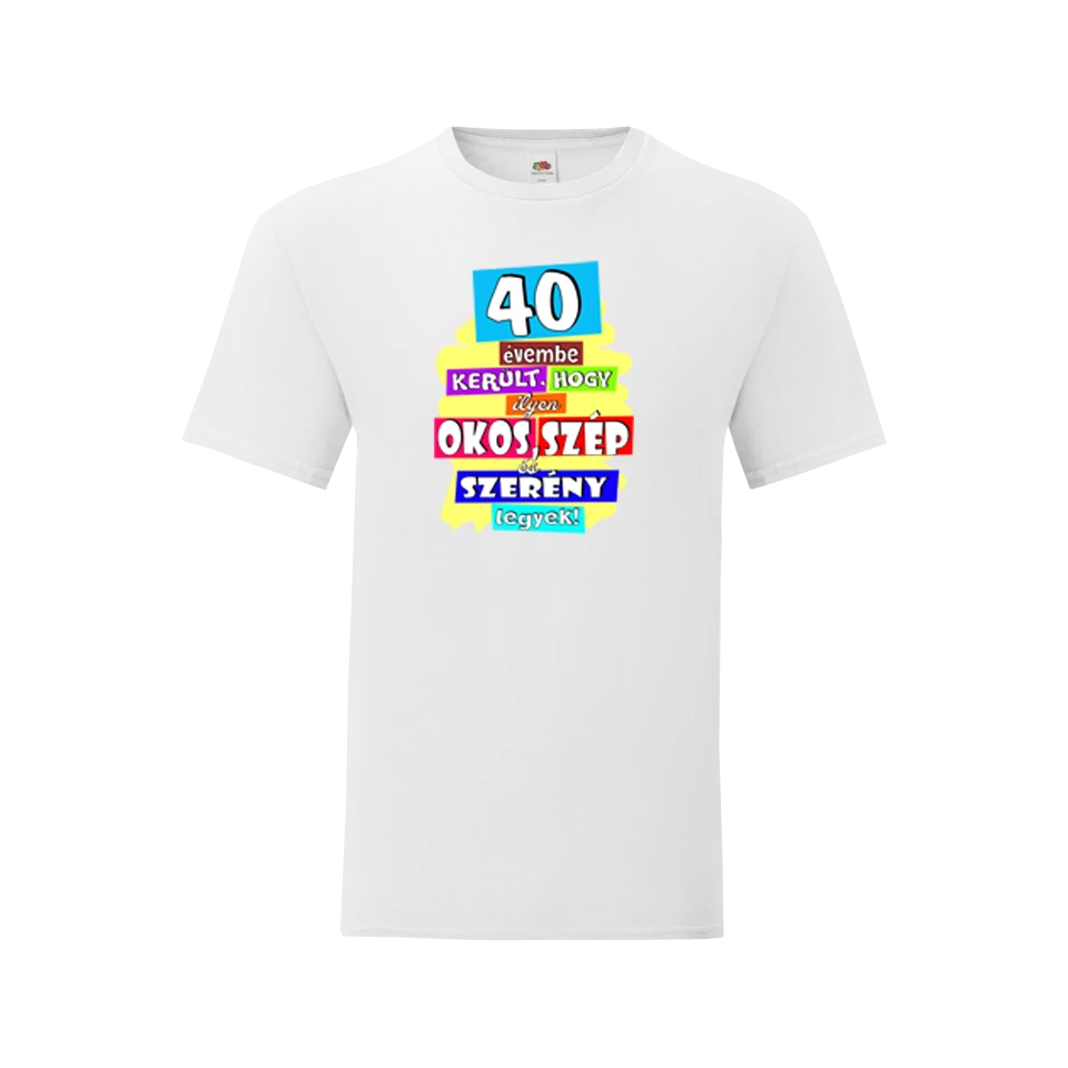 40 évembe került